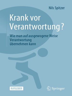 Krank vor Verantwortung? - ebook